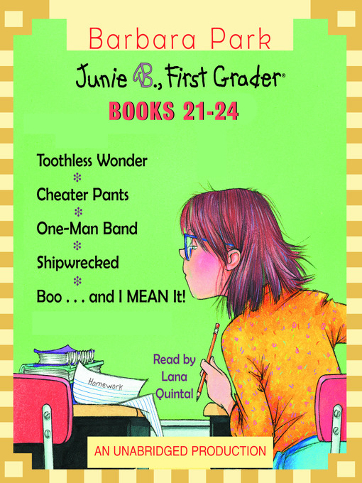 Title details for Junie B., First Grader Collection, Books 21-24 by Barbara Park - Available
